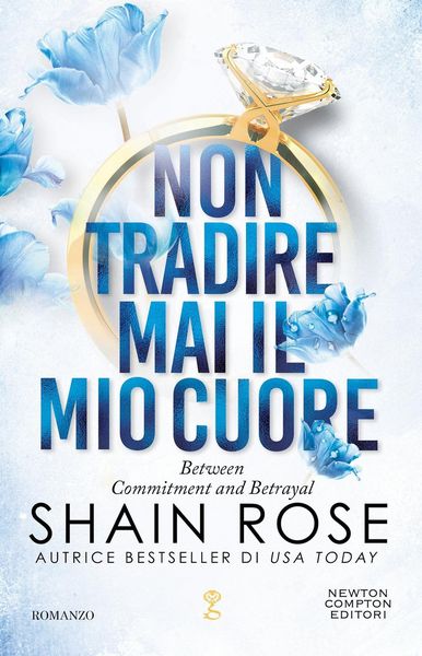 Produktbild: Non tradire mai il mio cuore