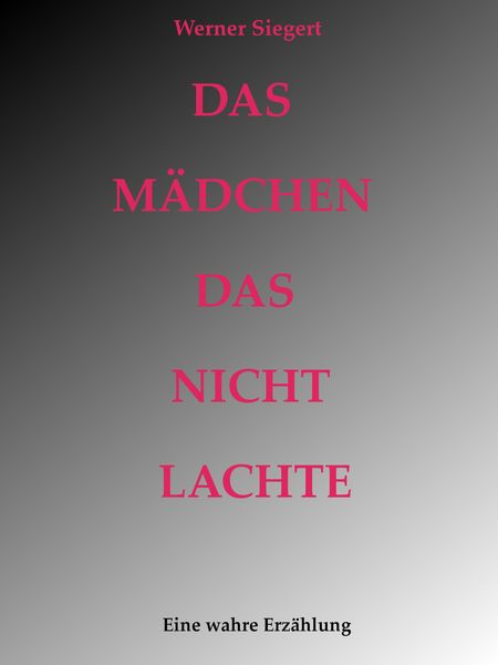 Produktbild: Das M&auml;dchen, das nicht lachte