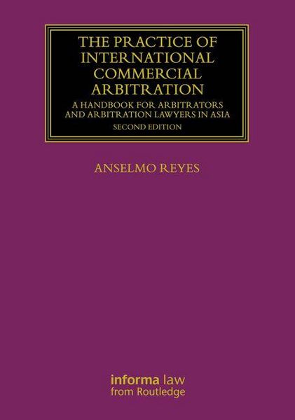 Produktbild: Reyes, A: Practice of International Commercial Arbitration