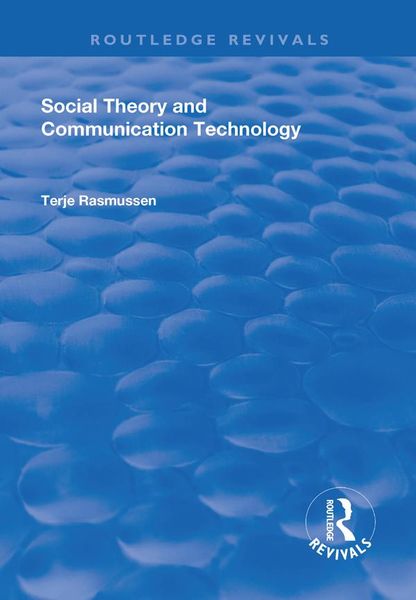 Produktbild: Social Theory and Communication Technology