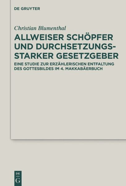 Produktbild: Allweiser Sch&ouml;pfer und durchsetzungsstarker Gesetzgeber