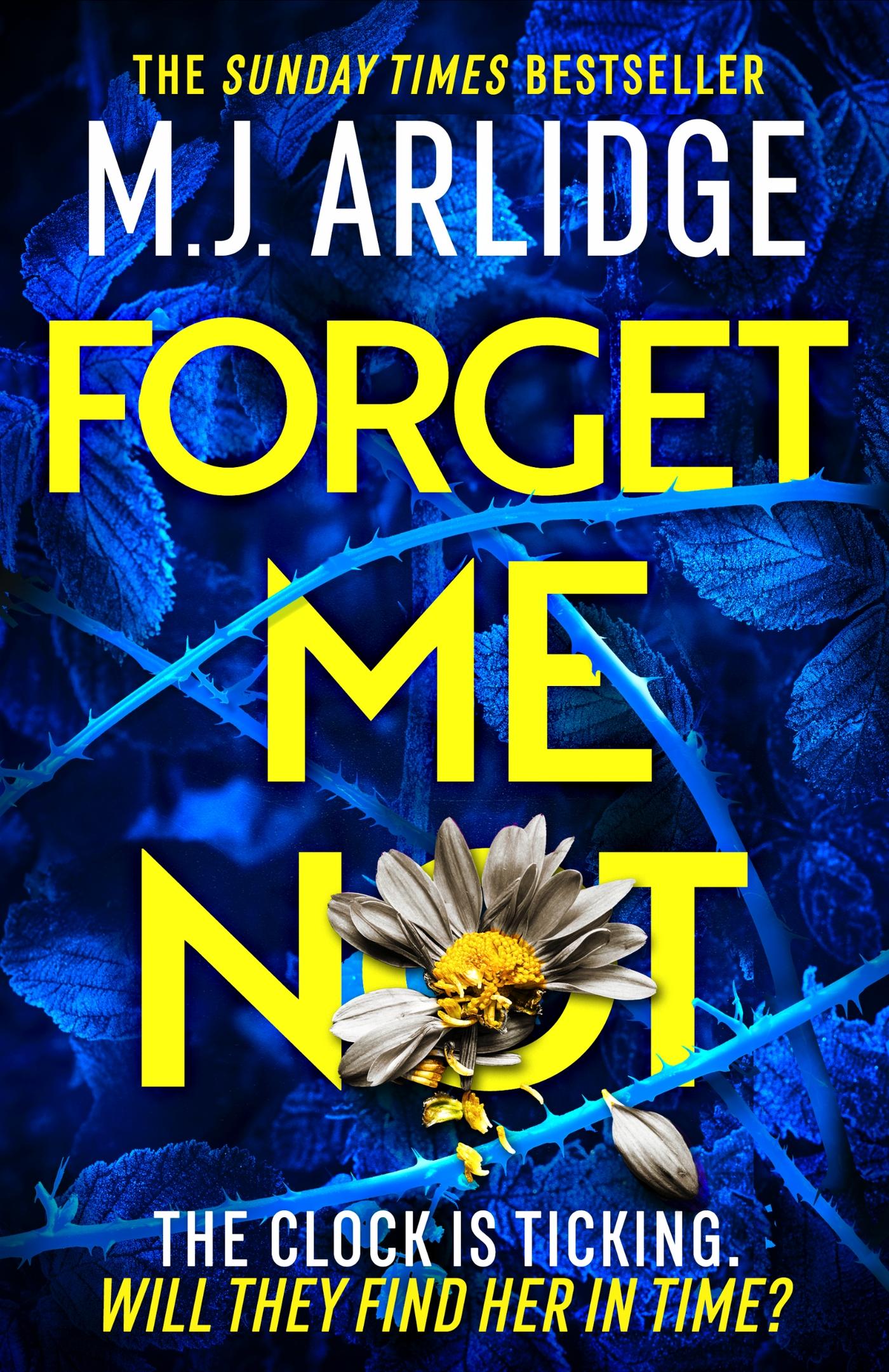 Produktbild: Arlidge, M: Forget Me Not