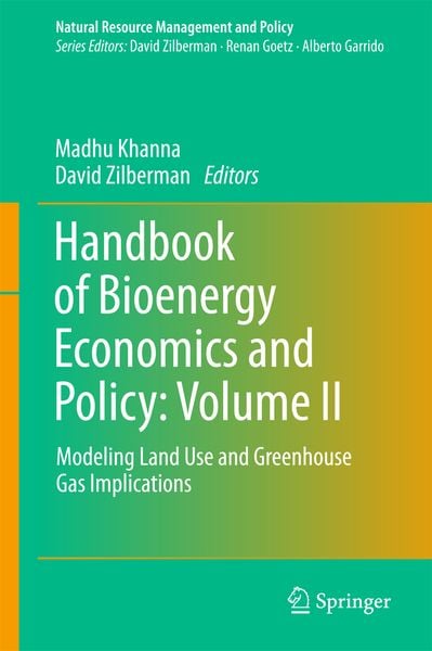 Produktbild: Handbook of Bioenergy Economics and Policy: Volume II