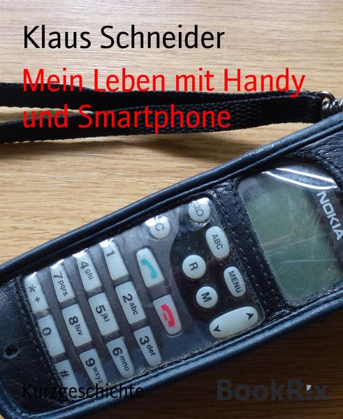 Produktbild: Mein Leben mit Handy und Smartphone