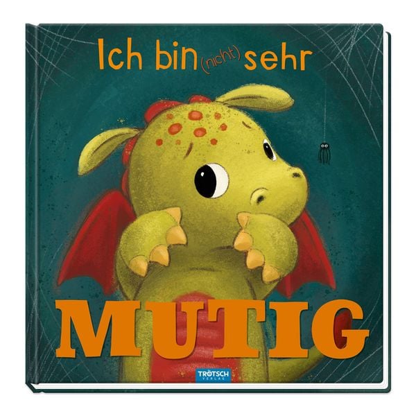Produktbild: TR&Ouml;TSCH - Ich bin (nicht) sehr mutig | Zauberhaftes Bilderbuch &uuml;ber Mut und &Uuml;berwindung von &Auml;ngsten | Drachen Buch mit liebevollen Illustrationen und einer ermutigenden Geschichte | Ab 3 Jahren