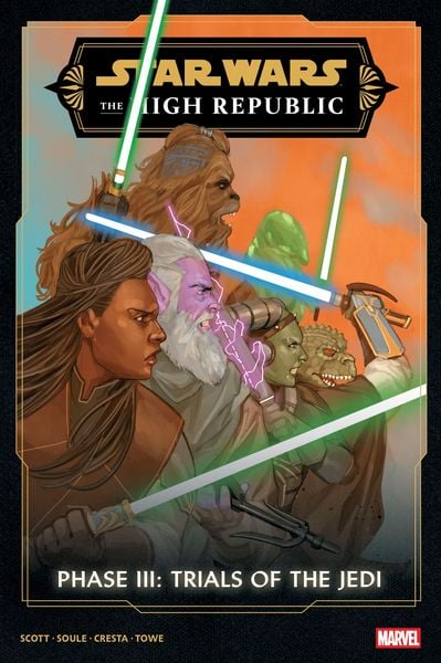 Star Wars: The High Republic Phase III - Trials Of The Jedi Omnibus, Gebundene Ausgabe von Cavan Scott,Charles Soule, Turnaround, 978-1-302-96132-9