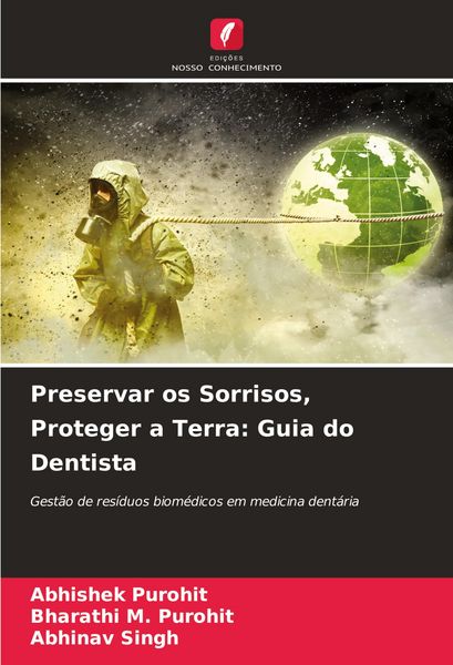 Produktbild: Preservar os Sorrisos, Proteger a Terra: Guia do Dentista