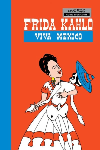 Produktbild: Milestones of Art: Frida Kahlo: Viva Mexico