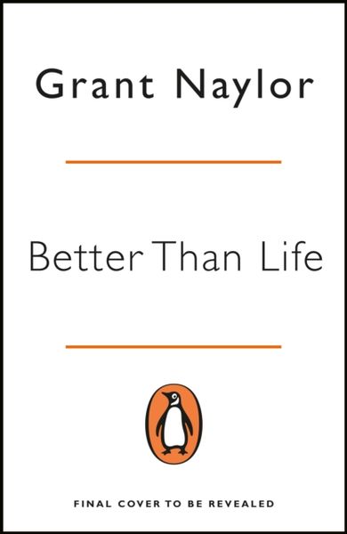 Produktbild: Naylor, G: Better Than Life