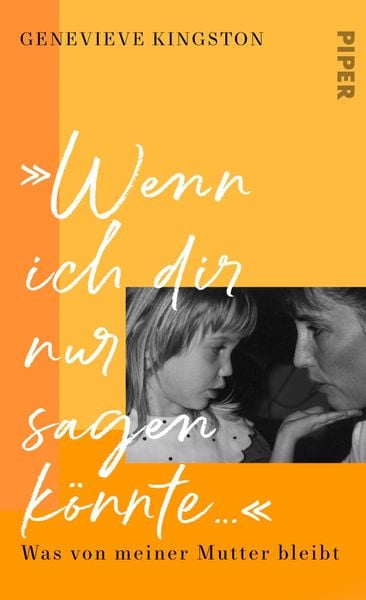 Produktbild: &raquo;Wenn ich dir nur sagen k&ouml;nnte &hellip;&laquo;