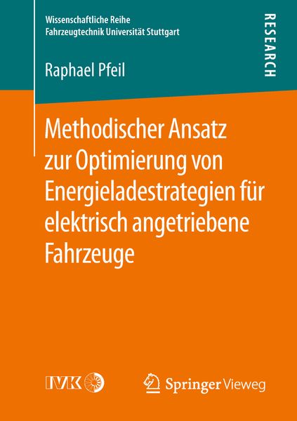 Produktbild: Methodischer Ansatz zur Optimierung von Energieladestrategien f&uuml;r elektrisch angetriebene Fahrzeuge