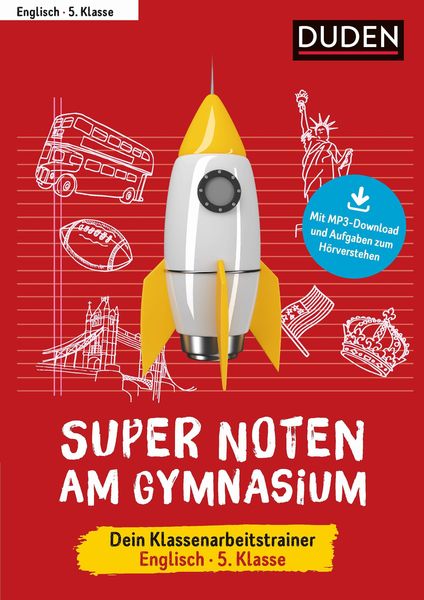 Super Noten am Gymnasium - Klassenarbeitstrainer Englisch 5. Klasse
