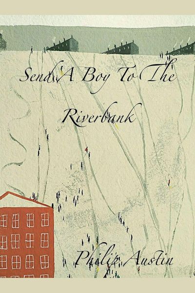 Produktbild: Send A Boy To The River Bank