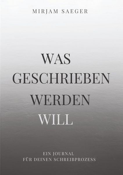 Produktbild: Was geschrieben werden will