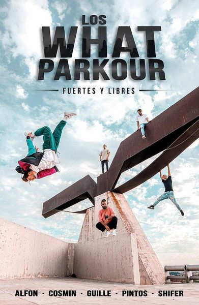 Produktbild: Los What Parkour : fuertes y libres