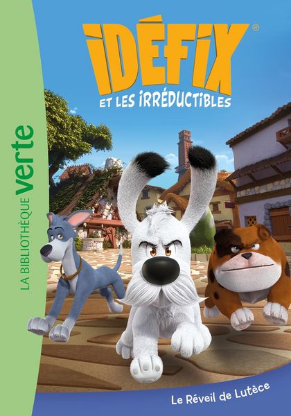 Produktbild: Id&eacute;fix et les Irr&eacute;ductibles 01 - Le R&eacute;veil de Lut&egrave;ce