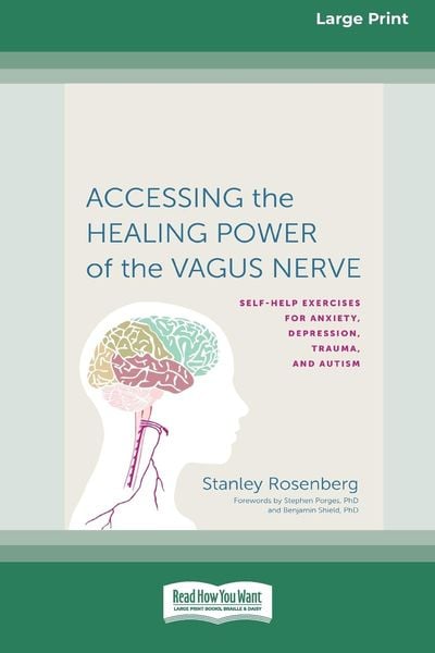 Produktbild: Accessing the Healing Power of the Vagus Nerve