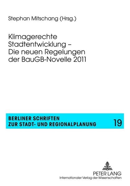Produktbild: Klimagerechte Stadtentwicklung &ndash; Die neuen Regelungen der BauGB-Novelle 2011