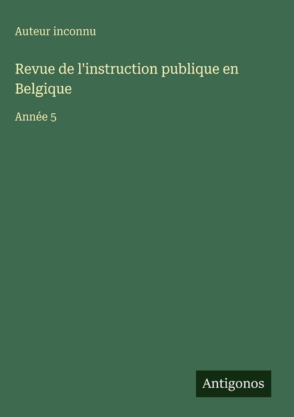 Produktbild: Revue de l'instruction publique en Belgique