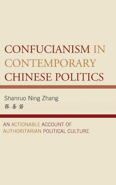 Produktbild: Confucianism in Contemporary Chinese Politics