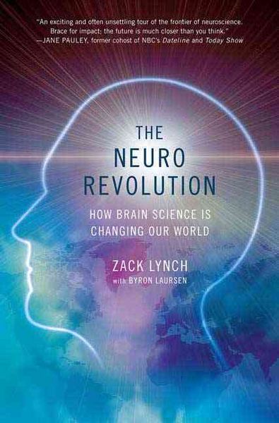 Produktbild: The Neuro Revolution: How Brain Science Is Changing Our World
