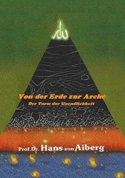 Produktbild: Von der Erde zur Arch&eacute; - Band 1