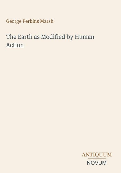 Produktbild: The Earth as Modified by Human Action