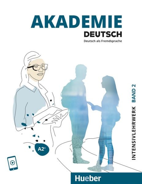 Produktbild: Akademie Deutsch A2+. Band 2 - Intesivlehrwerk mit Audios online