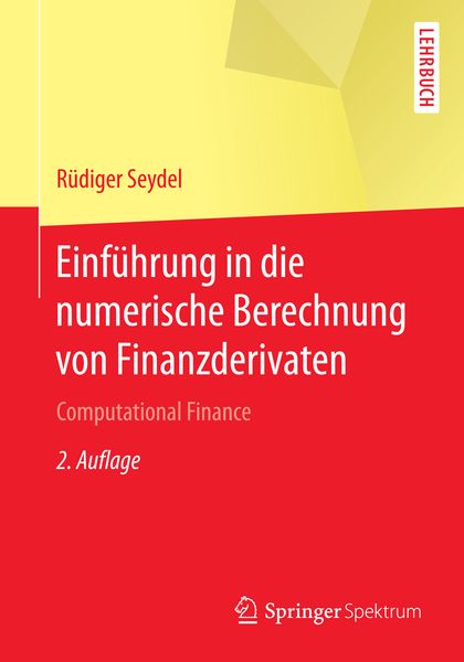 Produktbild: Einf&uuml;hrung in die numerische Berechnung von Finanzderivaten