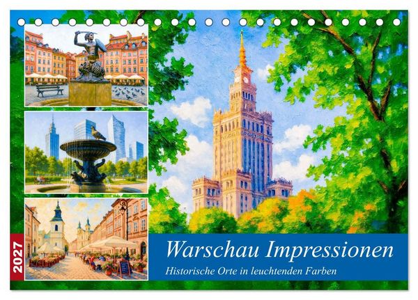 Produktbild: Warschau Impressionen - Historische Orte in leuchtenden Farben (Tischkalender 2027 DIN A5 quer), CALVENDO Monatskalender