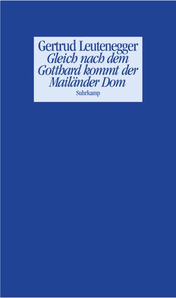 Produktbild: Gleich nach dem Gotthard kommt der Mail&auml;nder Dom