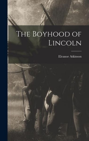 Produktbild: The Boyhood of Lincoln