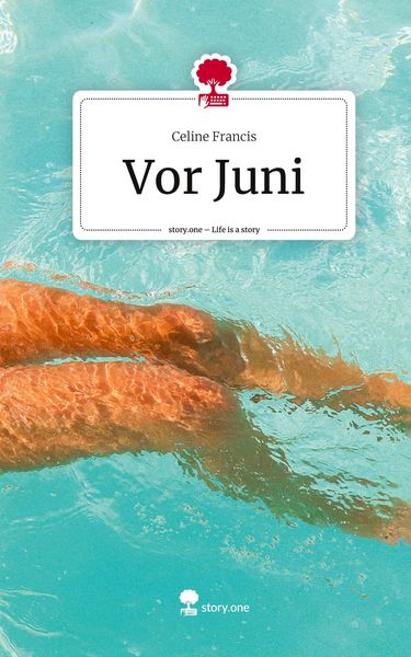 Produktbild: Vor Juni. Life is a Story - story.one