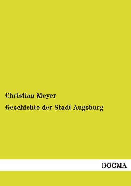 Produktbild: Geschichte der Stadt Augsburg