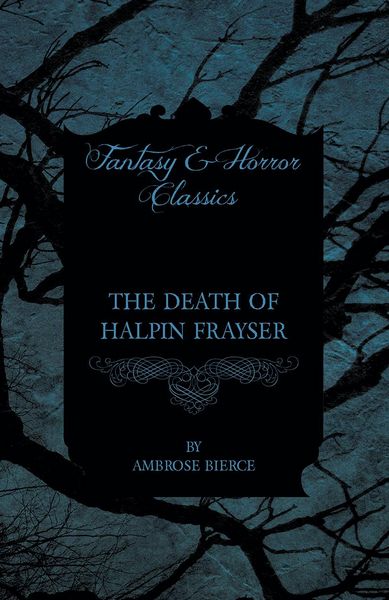 Produktbild: The Death of Halpin Frayser