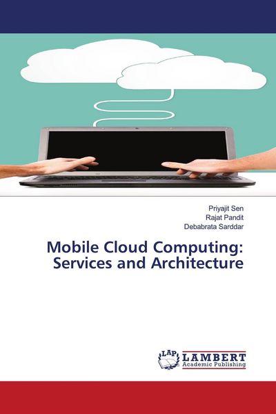 Produktbild: Mobile Cloud Computing: Services and Architecture