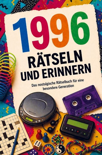 1996 - Rätseln und Erinnern : Das nostalgische Rätselbuch für eine besondere Generation I Das ideale Geschenk zum 30. Geburtstag, Taschenbuch von