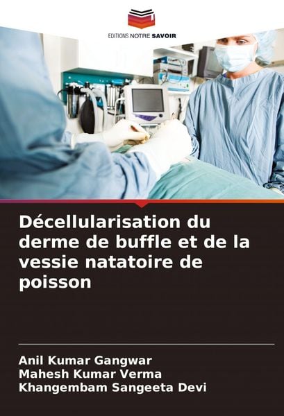 Produktbild: D&eacute;cellularisation du derme de buffle et de la vessie natatoire de poisson