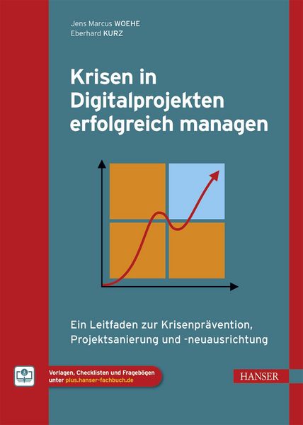 Produktbild: Krisen in Digitalprojekten erfolgreich managen