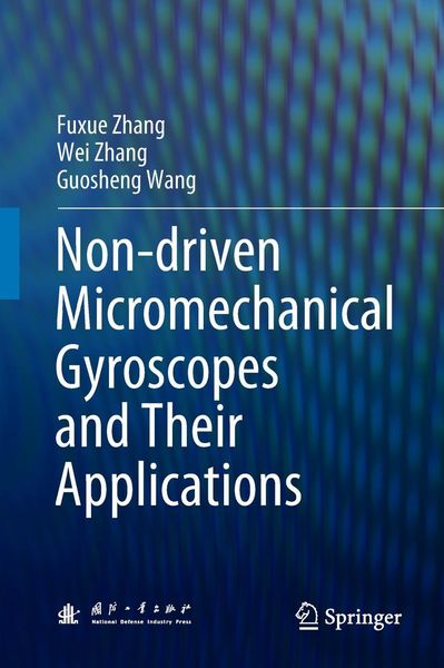 Produktbild: Non-driven Micromechanical Gyroscopes and Their Applications
