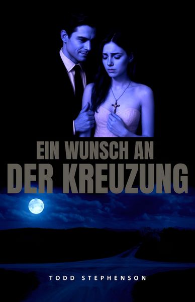 Produktbild: Ein Wunsch an der Kreuzung