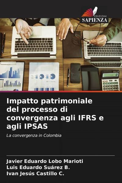 Produktbild: Impatto patrimoniale del processo di convergenza agli IFRS e agli IPSAS