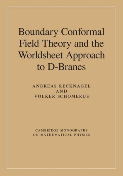 Produktbild: Boundary Conformal Field Theory and the Worldsheet Approach to D-Branes