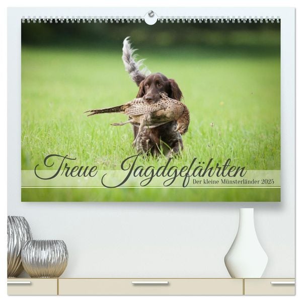 Treue Jagdgefährten Der kleine Münsterländer (hochwertiger Premium Wandkalender 2025 DIN A2 quer), Kunstdruck in Hochgla