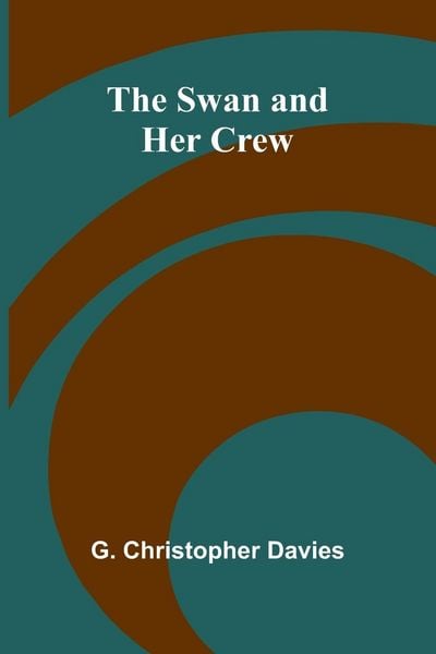 Produktbild: The Swan and Her Crew