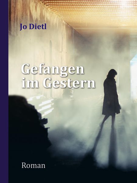 Gefangen im Gestern