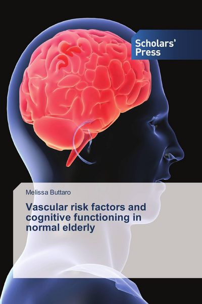 Produktbild: Vascular risk factors and cognitive functioning in normal elderly