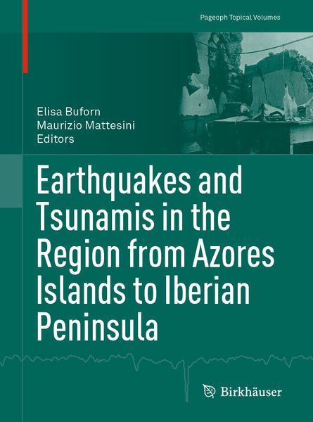 Produktbild: Earthquakes and Tsunamis in the Region from Azores Islands to Iberian Peninsula
