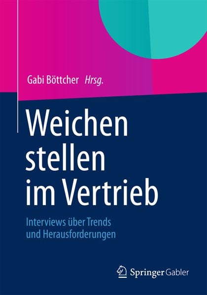 Produktbild: Weichen stellen im Vertrieb