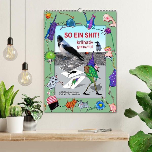 Produktbild: SO EIN SHIT! (Wandkalender 2026 DIN A2 hoch), CALVENDO Monatskalender